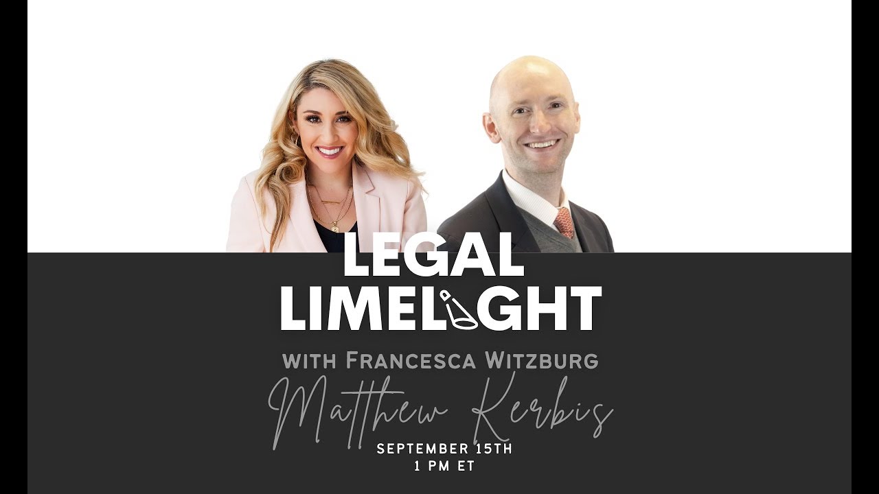 Legal Limelight with Matthew Kerbis