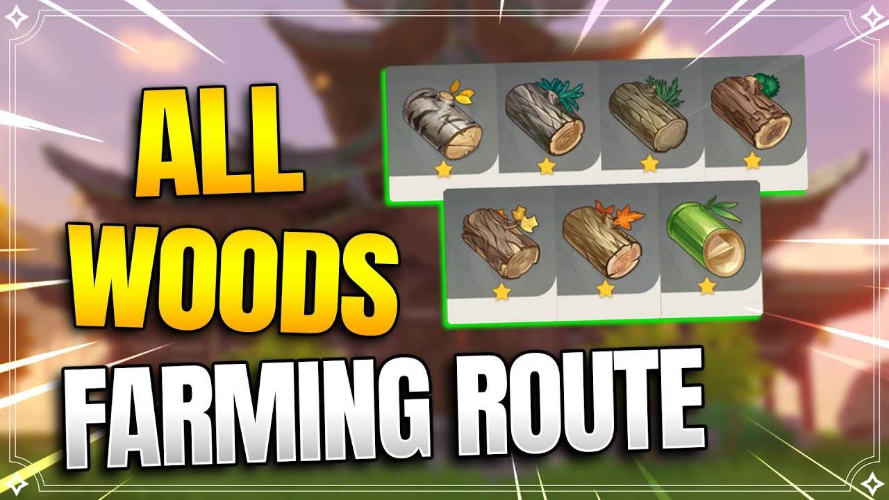 All Woods Farming Route - Wood Locations -【Genshin Impact】