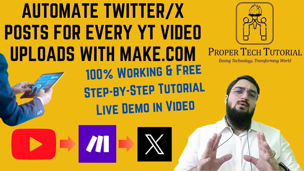 Automate Twitter/X Posts for YT Uploads for Free with this Make Tutorial @ProperTechTutorial Arslan