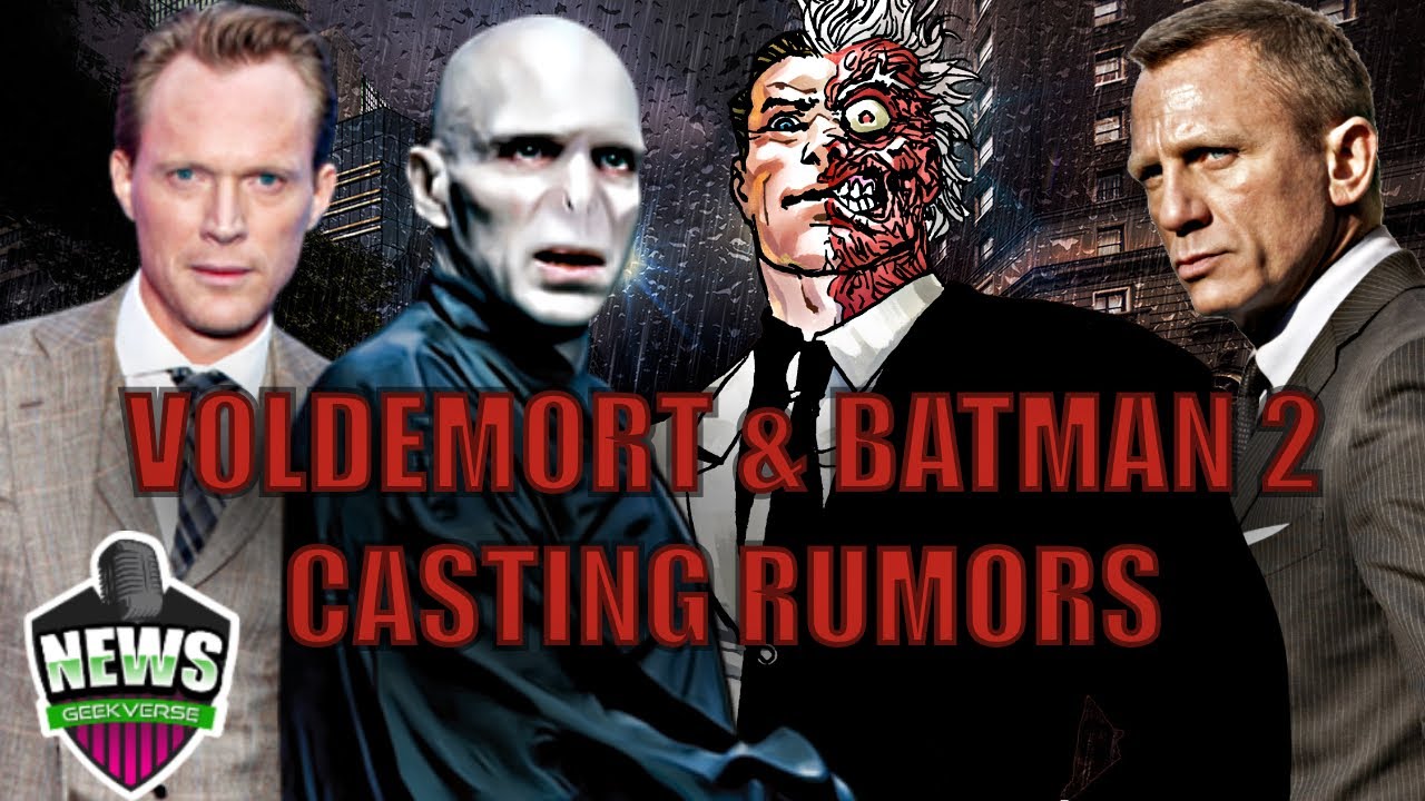 The Batman 2 Villain & Voldemort Casting Rumors : Weekly Geek