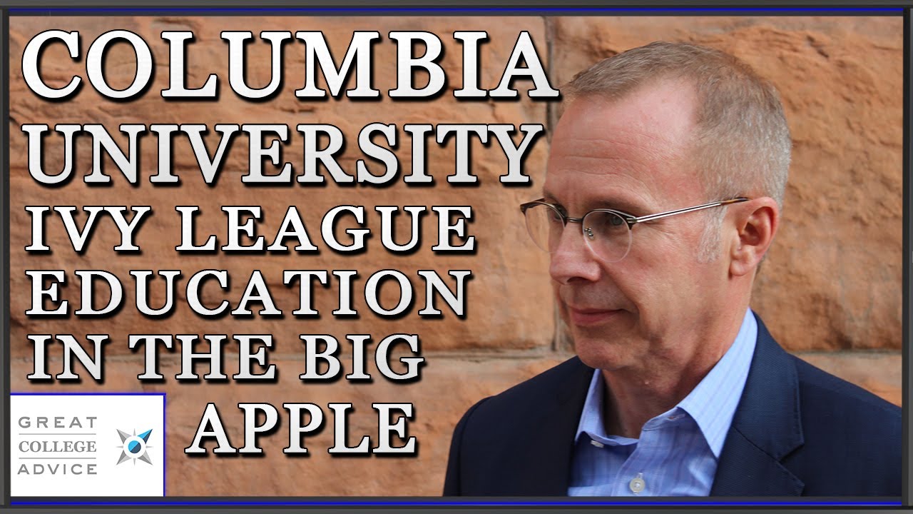 Columbia University: Ivy League Education in the Big Apple