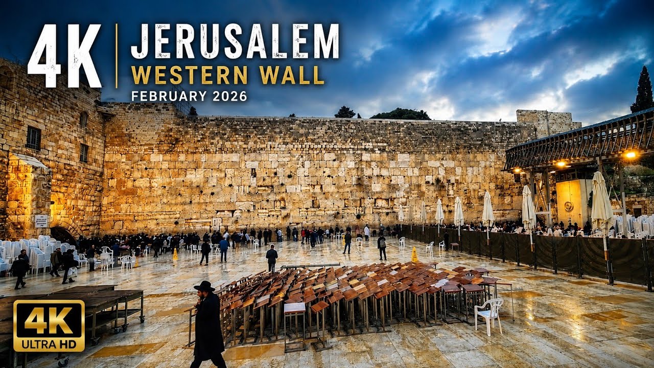 4K - Jerusalem -  Western Wall - February 2026