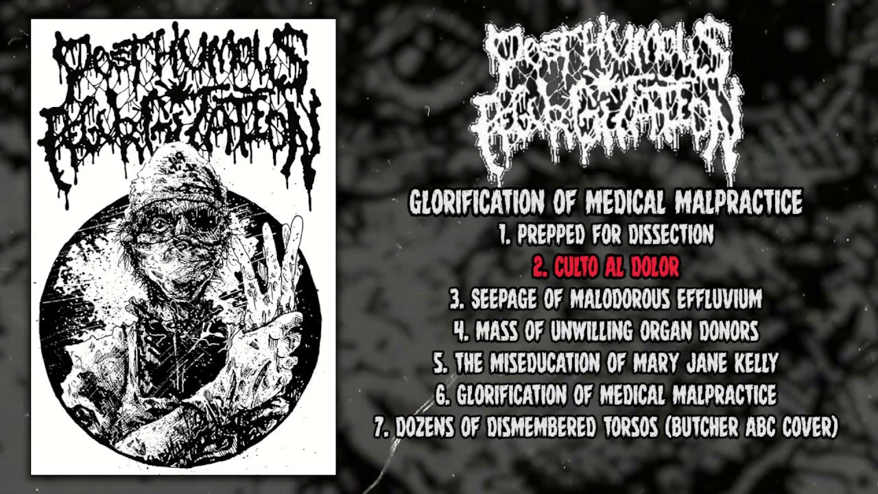 Posthumous Regurgitation - Glorification of Medical Malpractice FULL ALBUM (2019 - Goregrind)