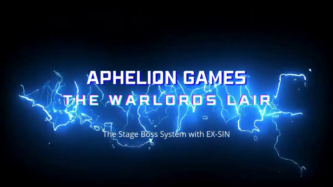 Aphelion Games - The Warlords Lair ( Boss Stage System)