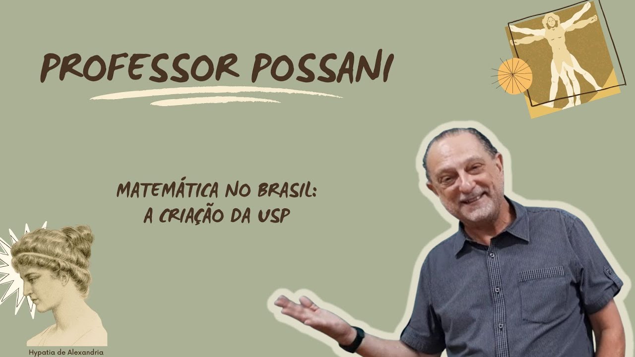 Matemática no Brasil: A criação da USP