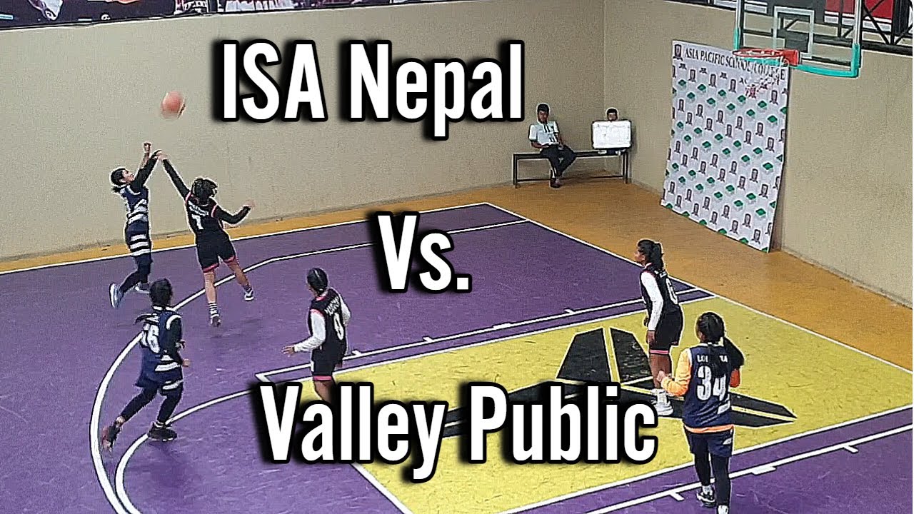 ISA Nepal Vs. Valley Public | Final | SEE Appeared Women's 3x3 Basketball