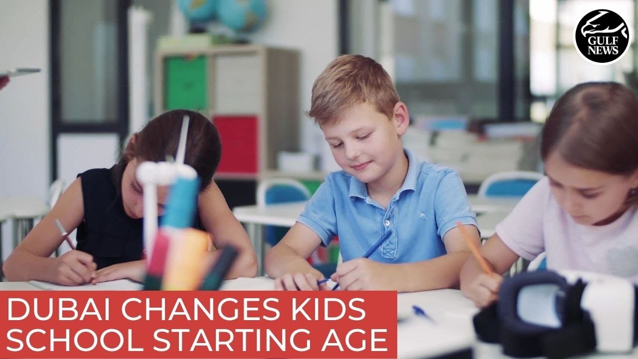 Dubai changes kids school starting age | UAE news