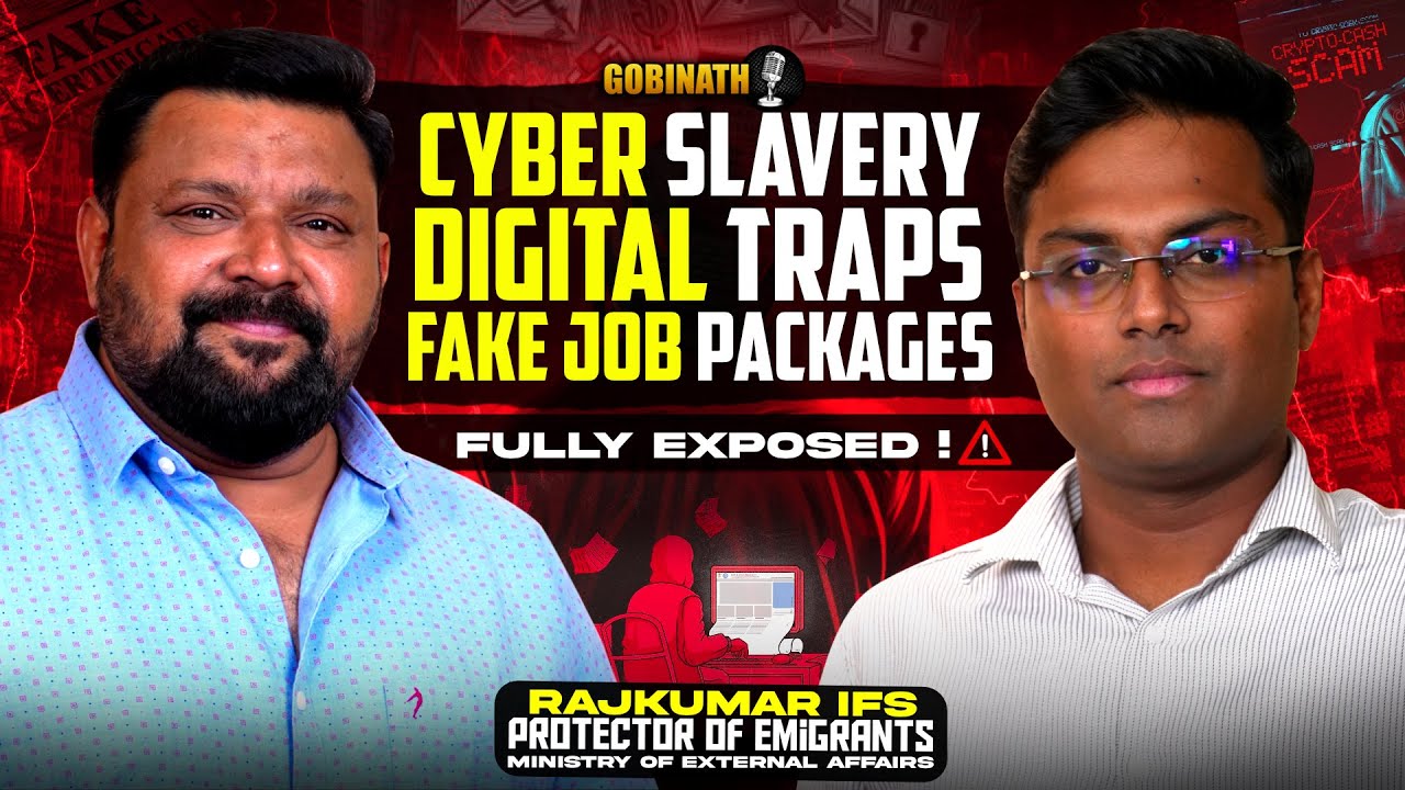 போலி வேலை வாய்ப்புகள் முதல் Crypto Frauds வரை – Digital Scams & Awareness | Gobinath x Rajkumar IFS