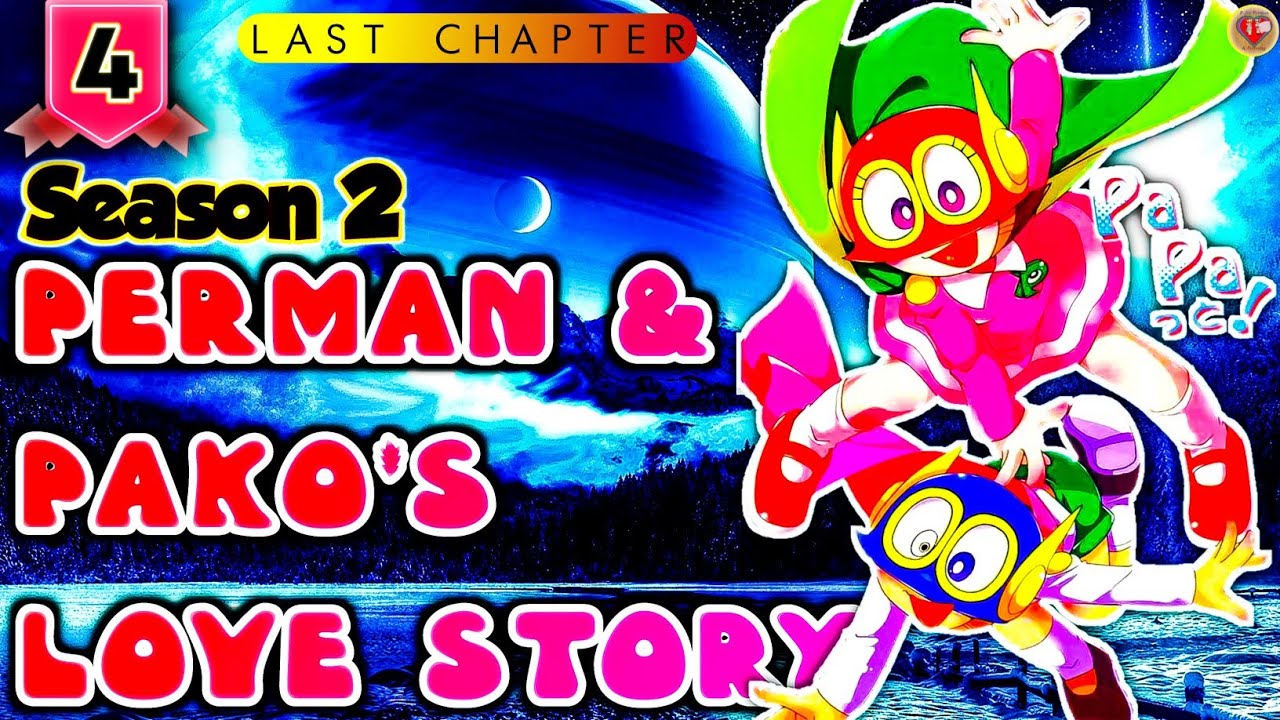 Perman & Pako's Love Story | Season  2 | Chapter 4 | What Was It? | P. for Perman & Pianoing