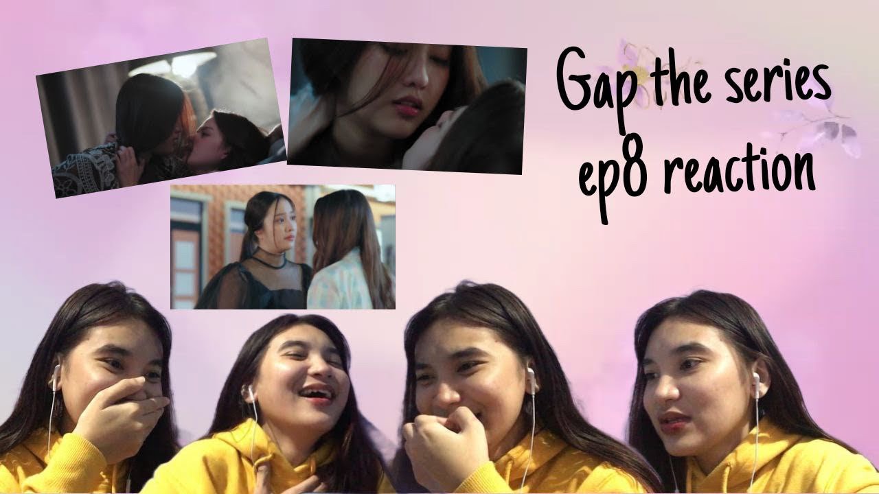 GAP the series ep8 reaction video part 2 (Exciting part)