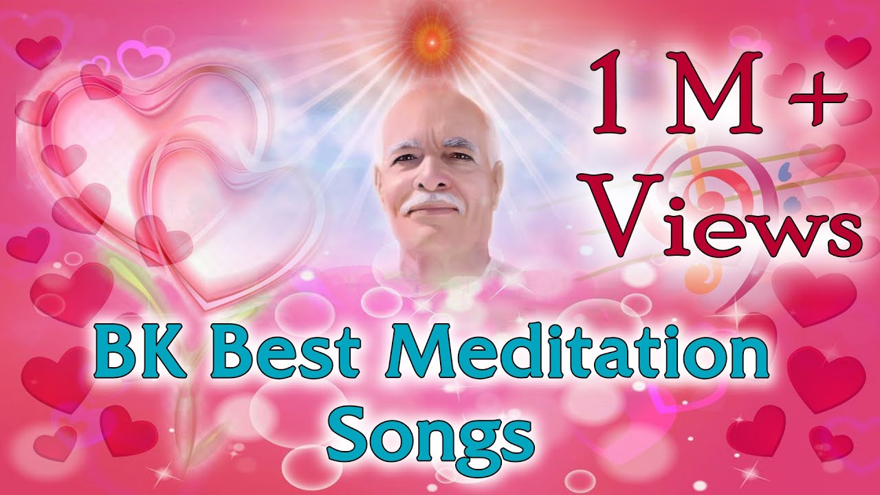 योग के एक से बढ़कर एक गीत - BK Best Nonstop Meditation Songs | BK Yog Songs | Brahmakumaris Songs