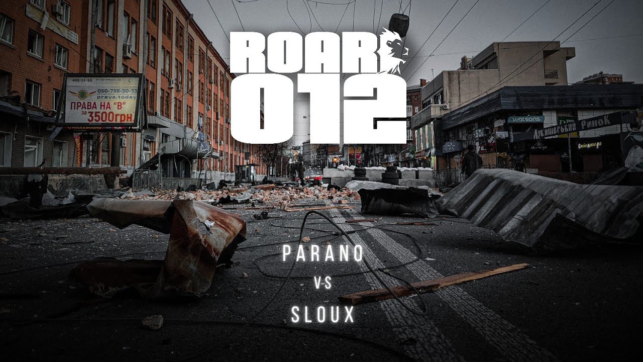 ROAR #012 : Parano vs. Sloux