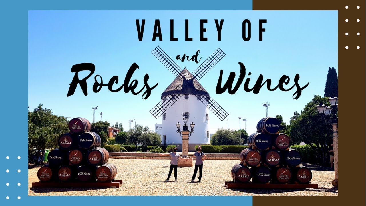 VALDEPE&Ntilde;AS (Spain): Valley of Rocks and Wines