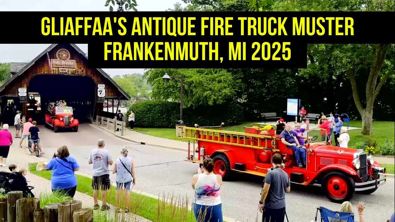 Vintage Fire Truck Parade | GLIAFAA 2025 | Frankenmuth, MI