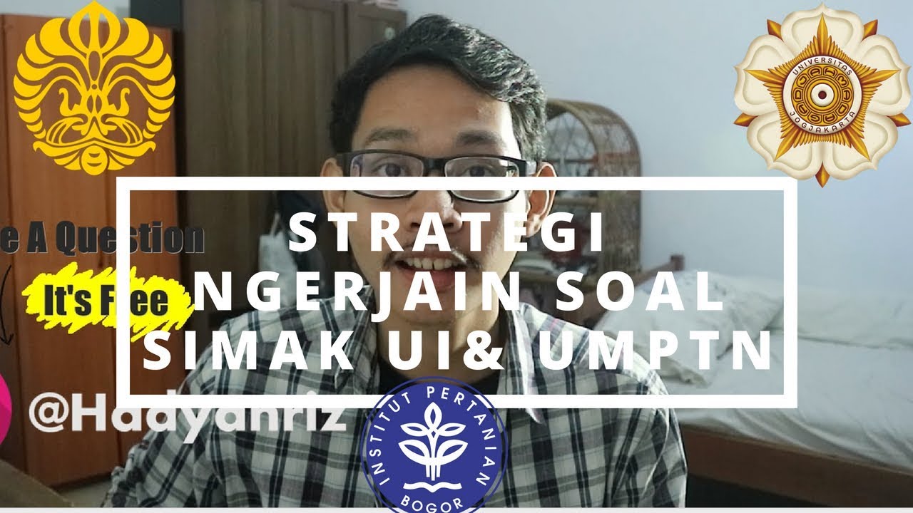 Strategi Ngerjain Soal SIMAK UI DAN UMPTN