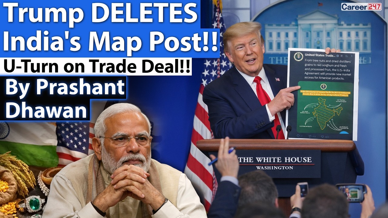 Trump DELETES India's Map Post!! U Turn on Trade Deal Documents!! By Prashant Dhawan
