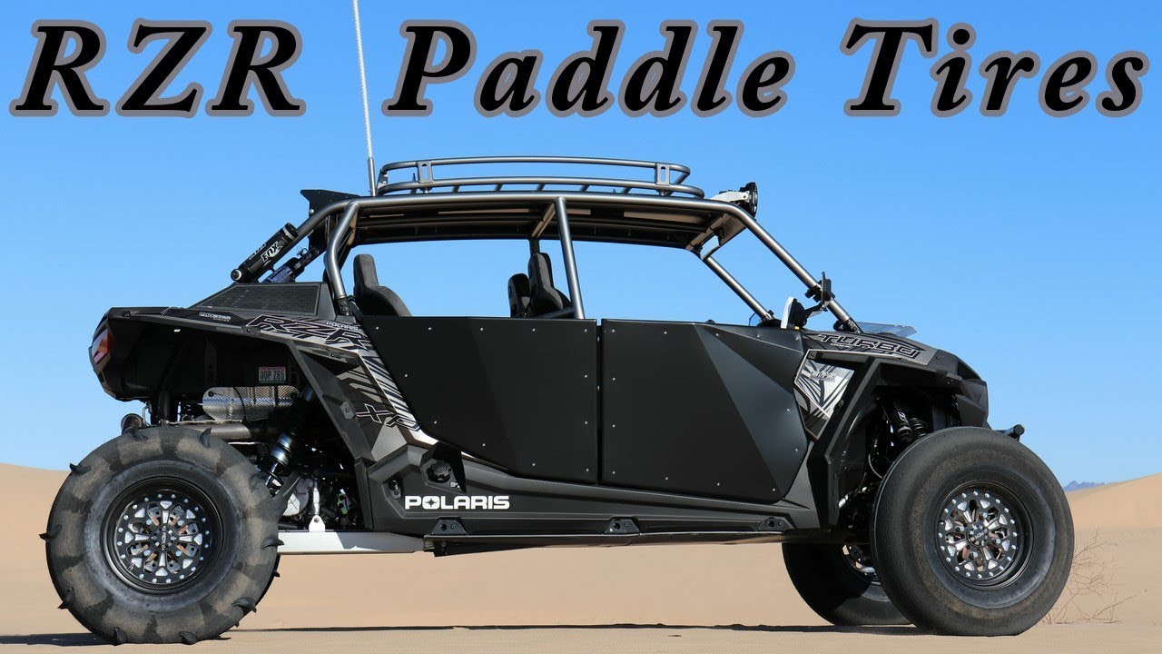 RZR Paddle Tires ! 32
