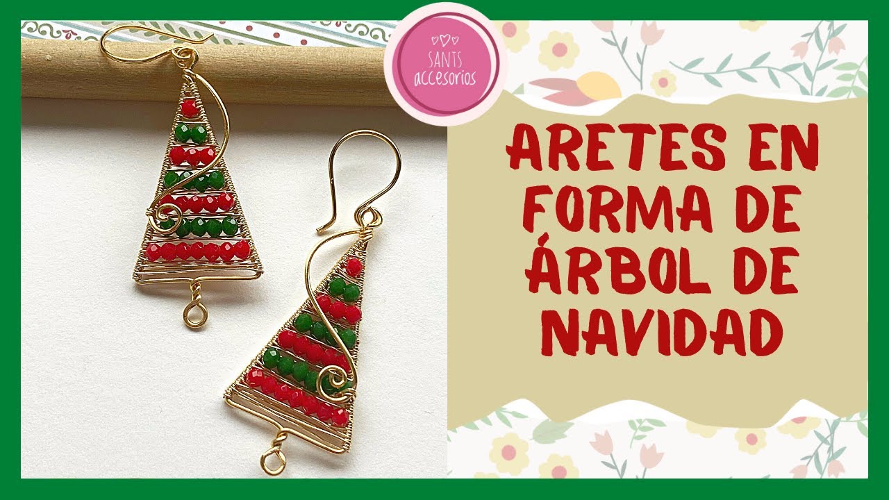 Paso a paso de aretes en forma de árbol de navidad en alambre fino