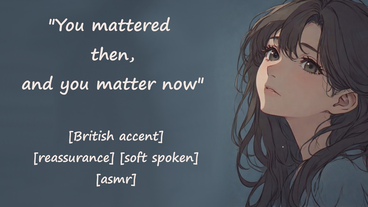 when you feel ignored... [British accent] [Reassurance] [Soft spoken] | asmr