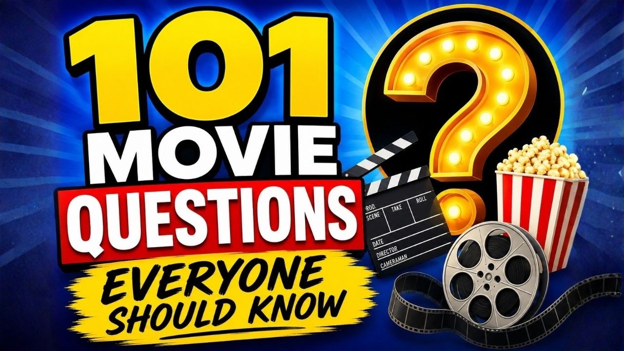 101 Film Questions EVERYONE Should Know - Movie General Knowledge