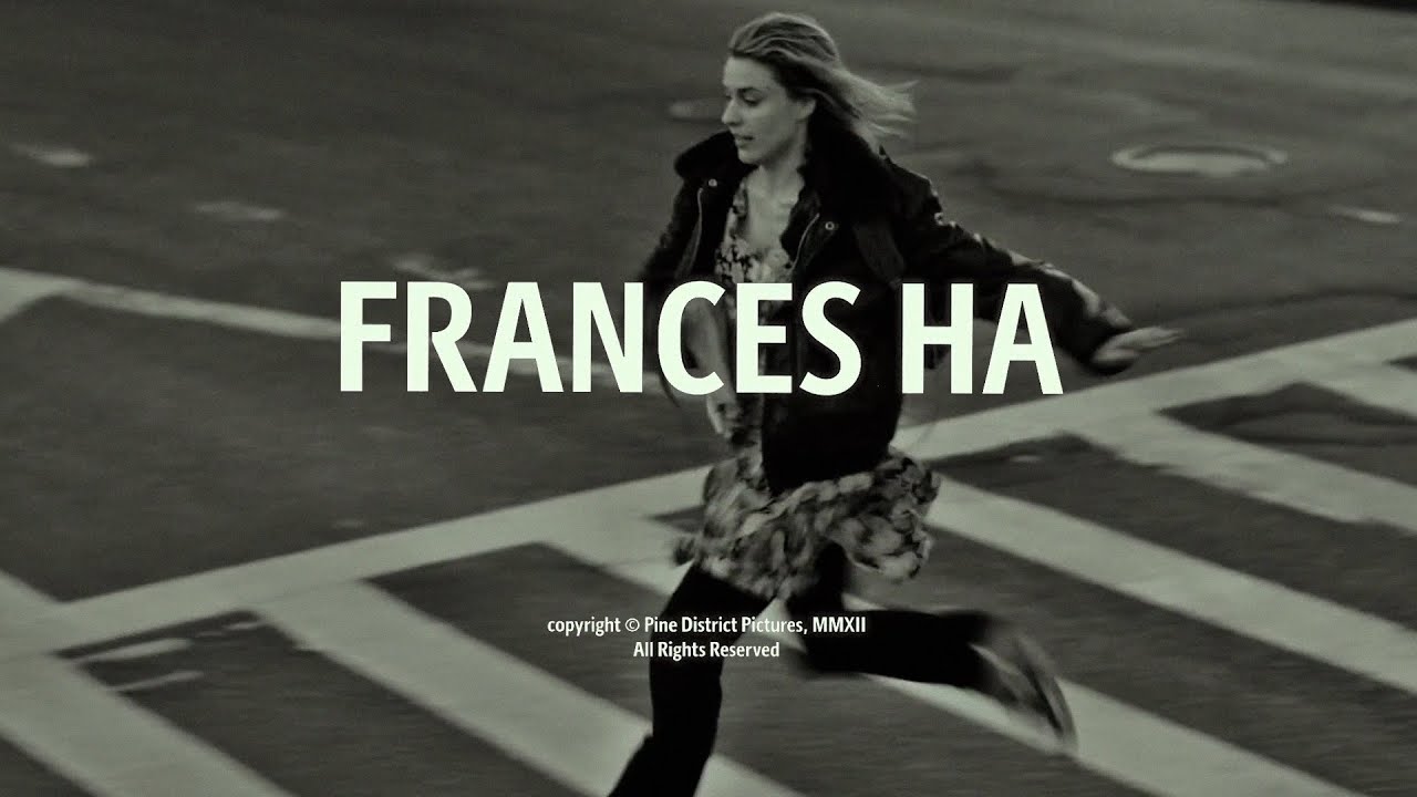 Frances Ha (2012) | Edit