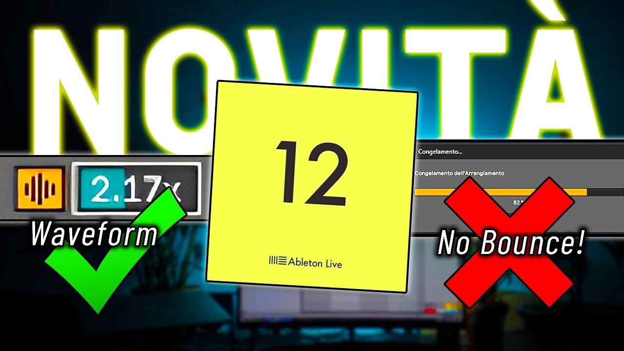 ABLETON 12: Tutte le novità nel dettaglio (Browser, Ricerca di somiglianza, Mixer e molto altro)