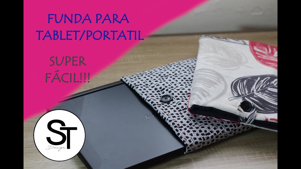 COMO HACER FUNDA PARA EL PORTATIL / FUNDA PARA TABLET - SUPER FÁCIL Y SUPER RÁPIDO!!