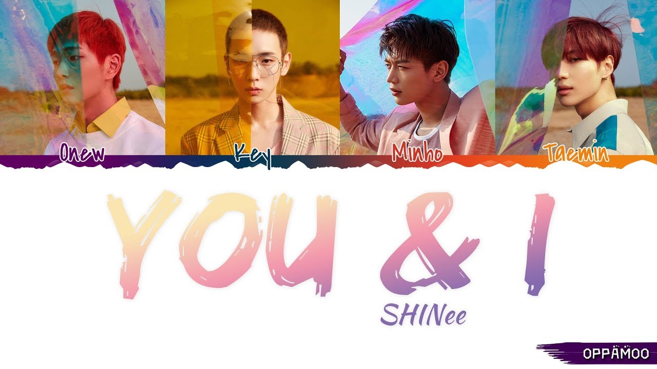 SHINee (샤이니) - 'You & I (안녕)' Lyrics (Color Coded Han-Rom-Eng)