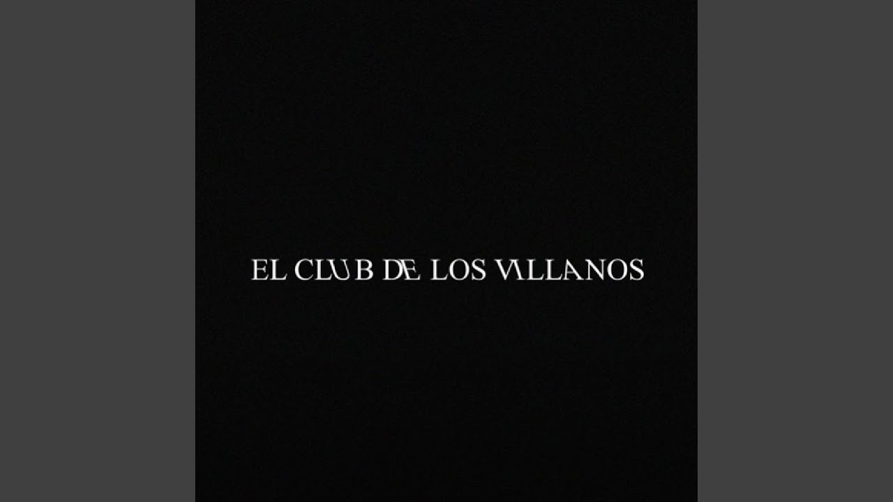 El Club de los Villanos