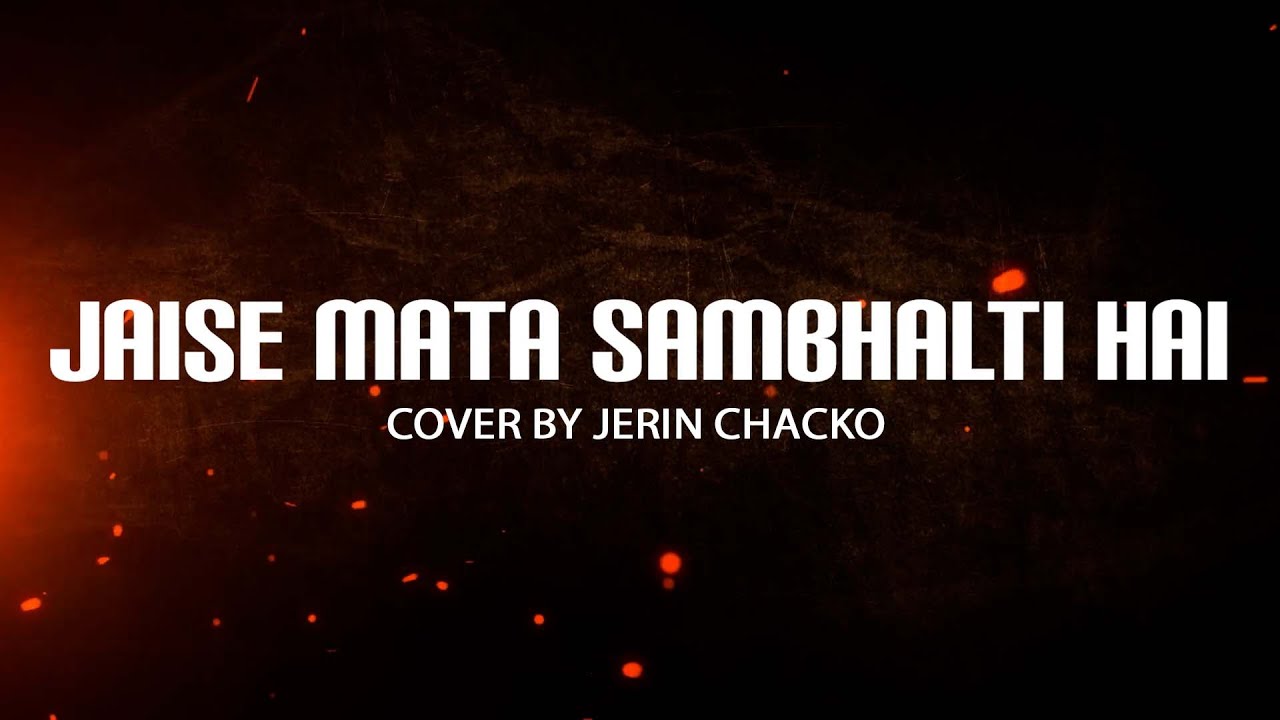 Jaise mata sambhalti hai | Cover Song | Jerin Chacko | Electric Piano