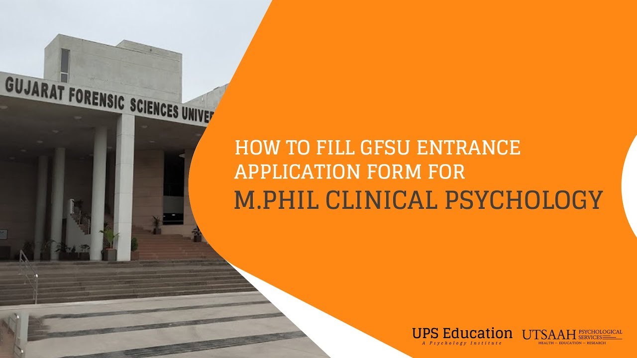 How to fill form of M.Phil Clinical Psychology Entrance, GFSU