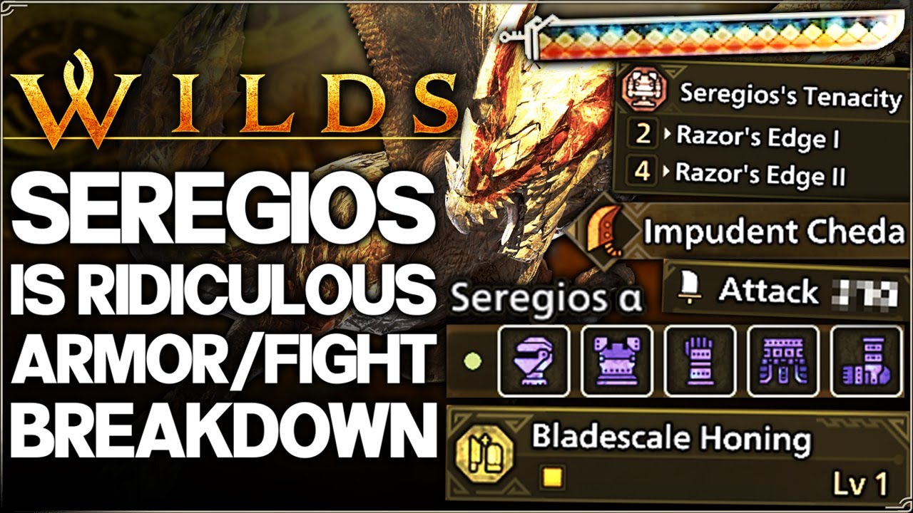 Monster Hunter Wilds - SEREGIOS IS INSANE - New OP Armor, Weapons, Skills, Fight Breakdown & Guide!