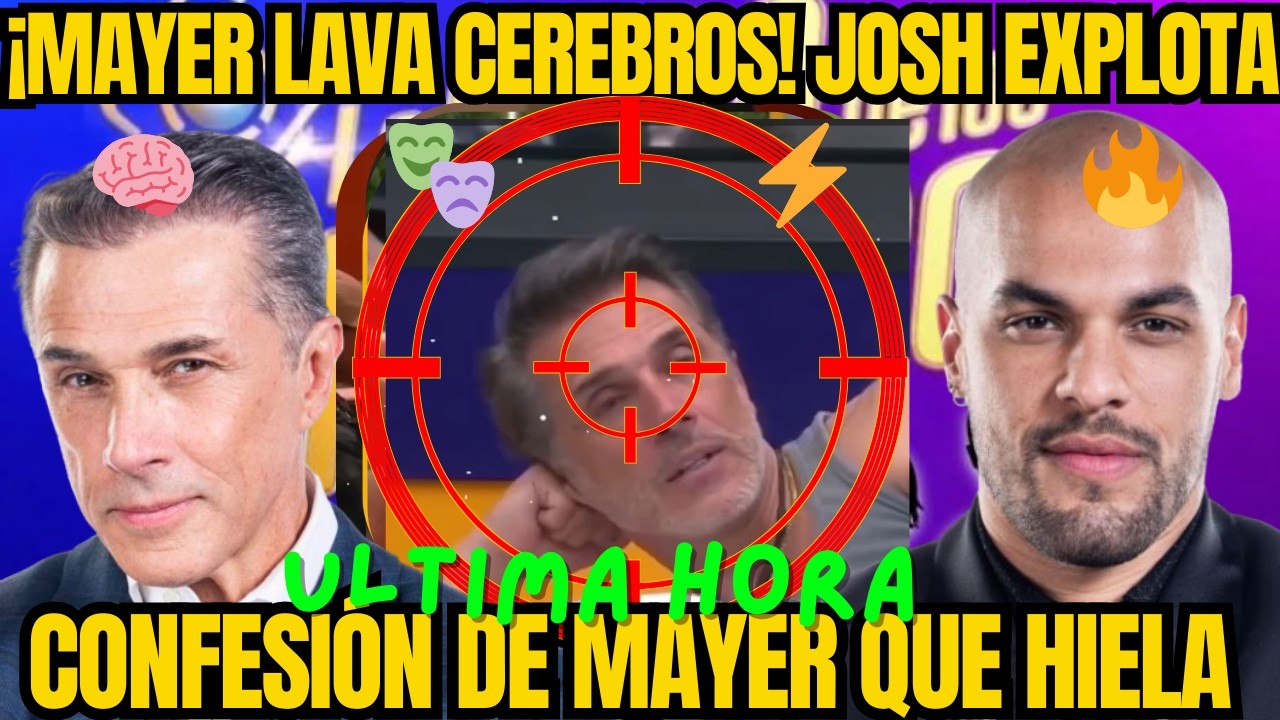 La Casa de los Famosos 6 CAPITULO 14 2026 Josh explota contra Sergio Mayer por lavarle cerebro