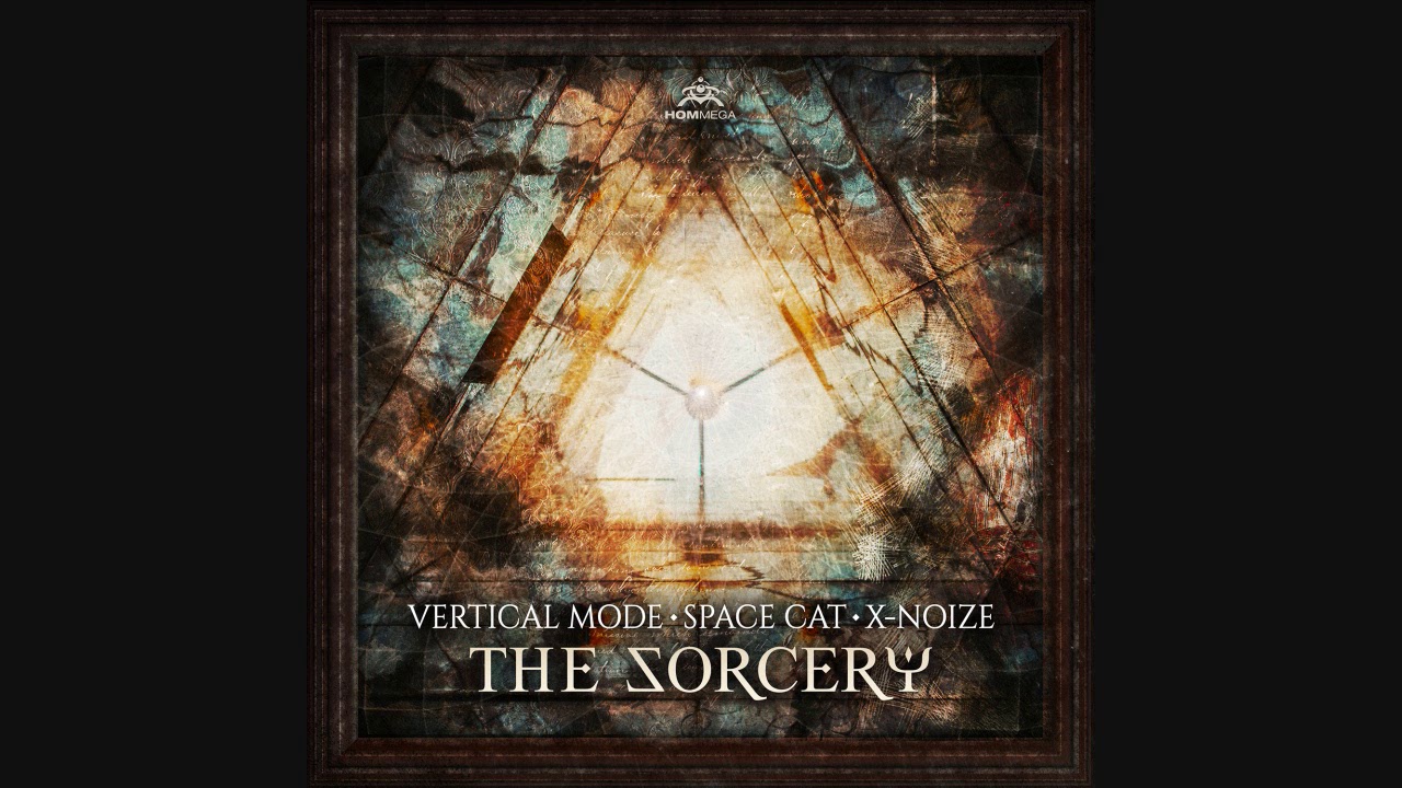 Vertical Mode & Space Cat & X-Noize - The Sorcery ᴴᴰ