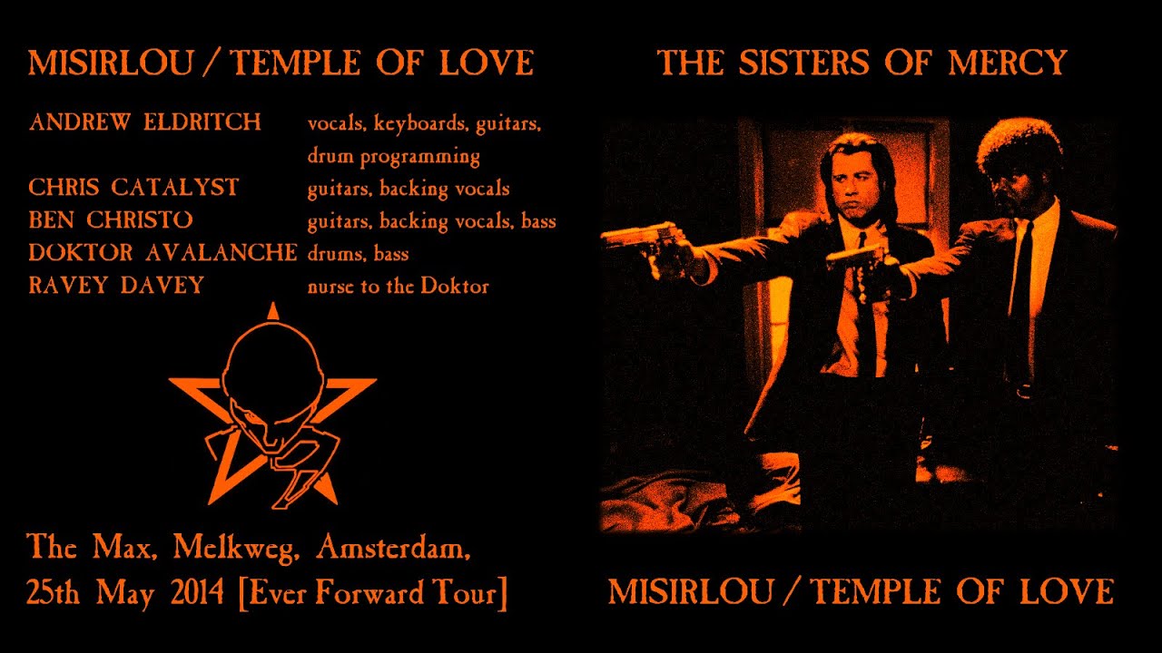 The Sisters of Mercy - Misirlou / Temple of Love (Live 2014)