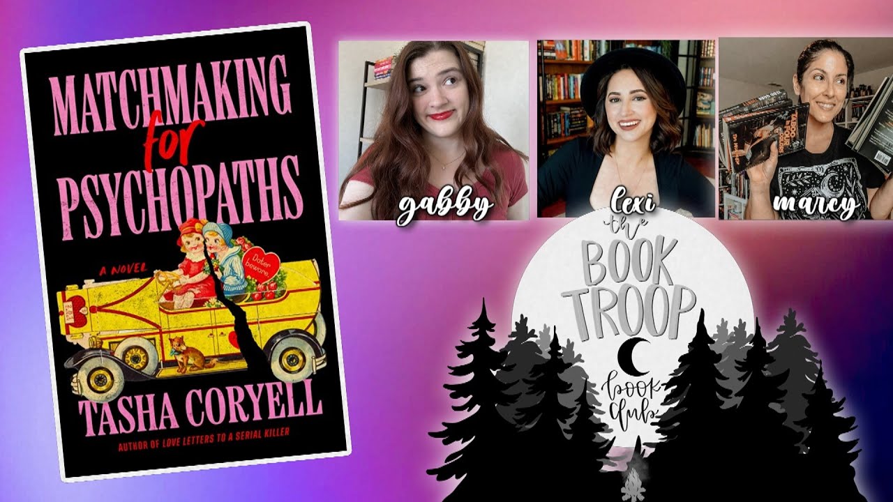 Matchmaking For Psychopaths 🔪 [The Book Troop Live Show]