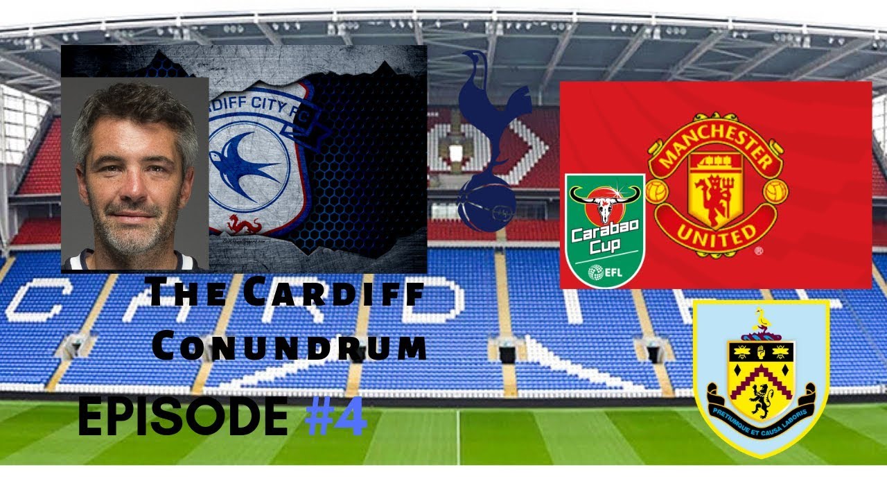 FM 2019 Cardiff Conundrum Episode 4 Simply Lovleh