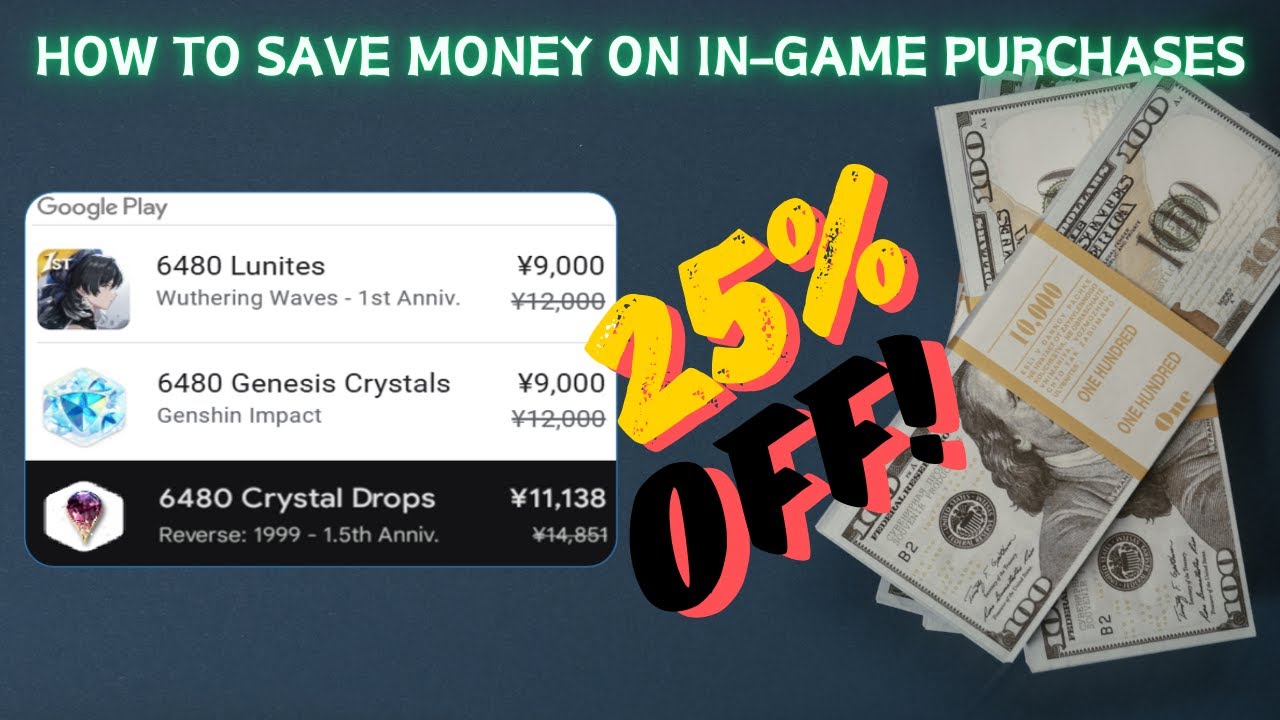 How to Save $$$ on In-Game Purchases or Get 