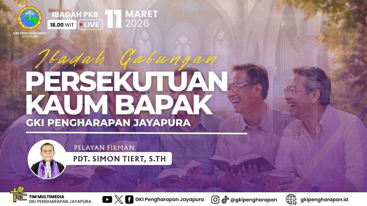 (11 MARET 2026) IBADAH GABUNGAN PKB GKI PENGHARAPAN