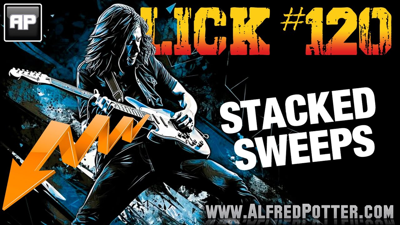 Lick #120 - Stacked Sweeps