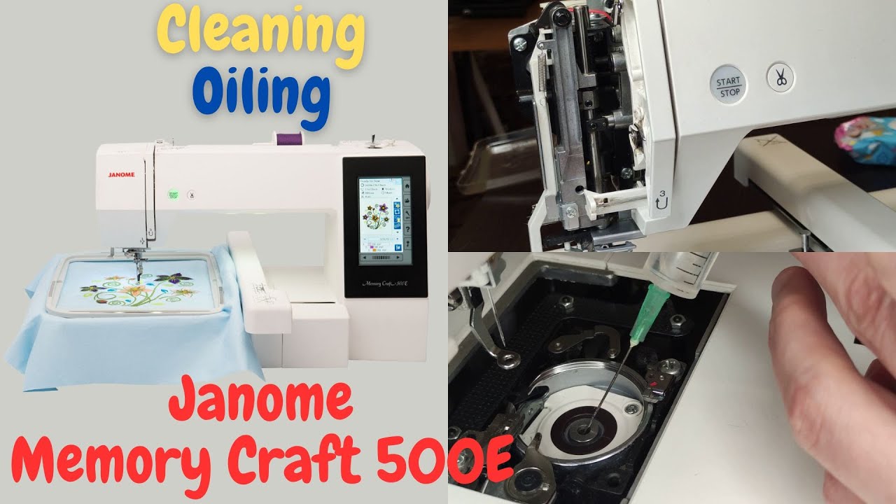 How to Oil and Clean Embroidery Machine | Janome Memory Craft 500E