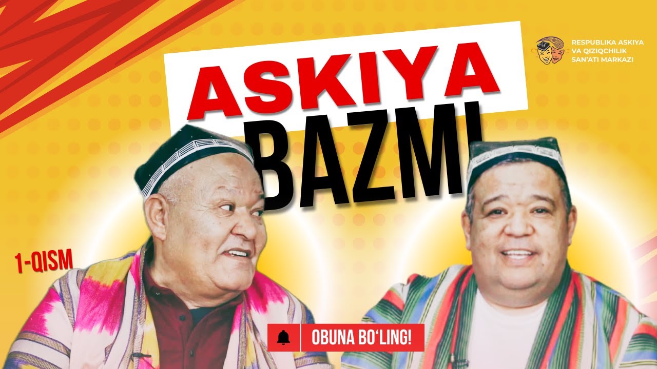 Askiya bazmi 1-qism to‘liq | Askiya fondi