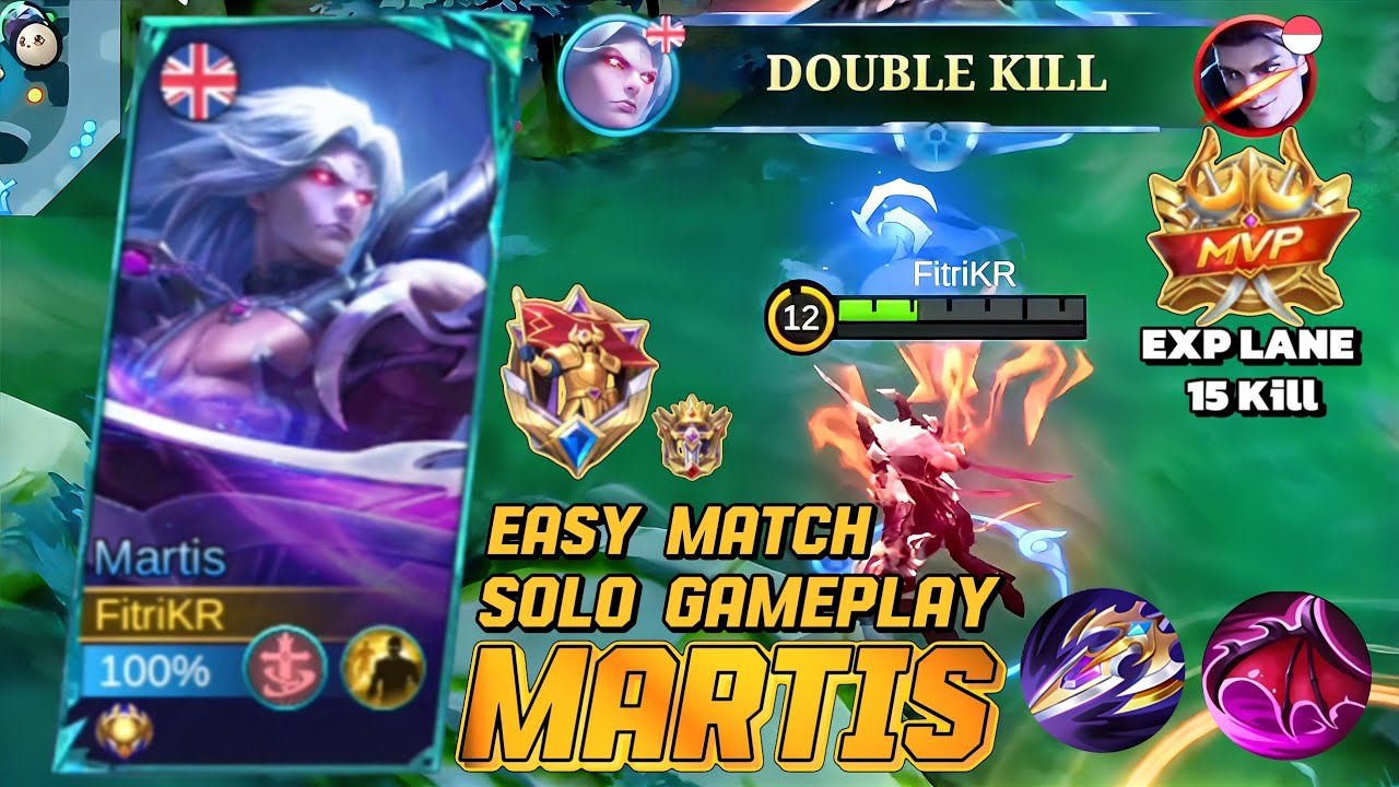 MARTIS Solo Gameplay Pro Player Build 15 Kill EASY MATCH ll Mobile Legends