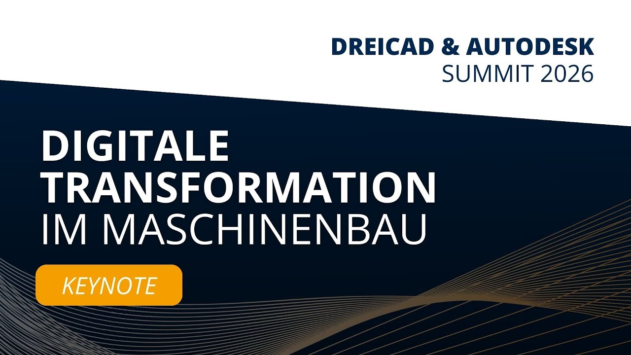 Digitale Transformation im Maschinenbau – Daten, Prozesse & Einsatz von KI | Autodesk | DREICAD