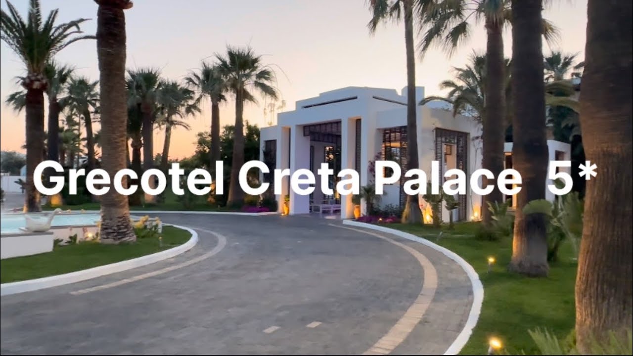 GRECOTEL CRETA PALACE 5* CRETE, GREECE