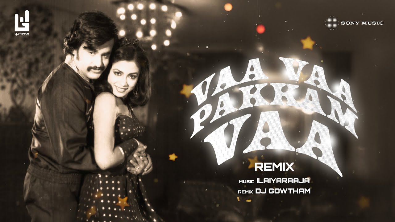 Vaa Vaa Pakkam Vaa (Remix) | Thangamagan | Ilaiyaraaja | Rajinikanth, Poornima | Dj Gowtham