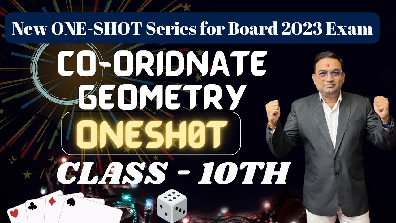Chapter - 5 Coordinate Geometry One Shot | Class 10th
