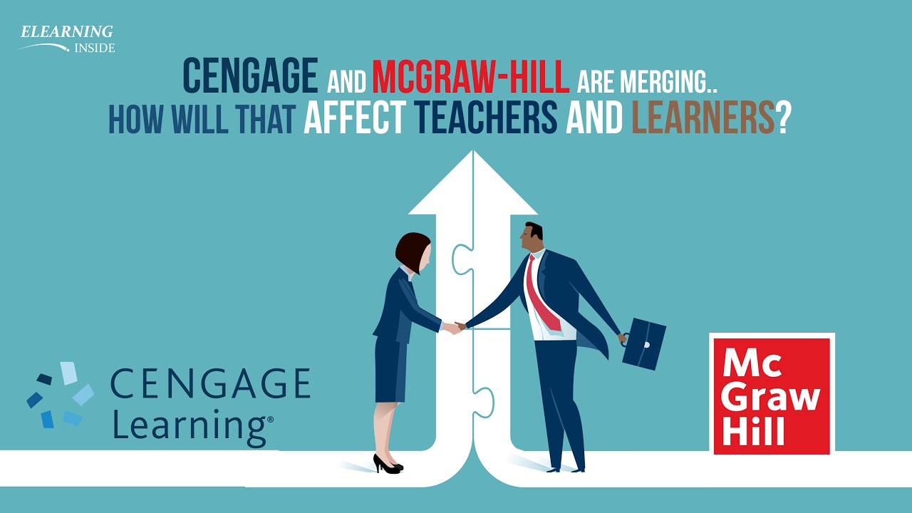 Cengage and McGraw-Hill Are Merging--How Will that Affect Teachers and Learners?