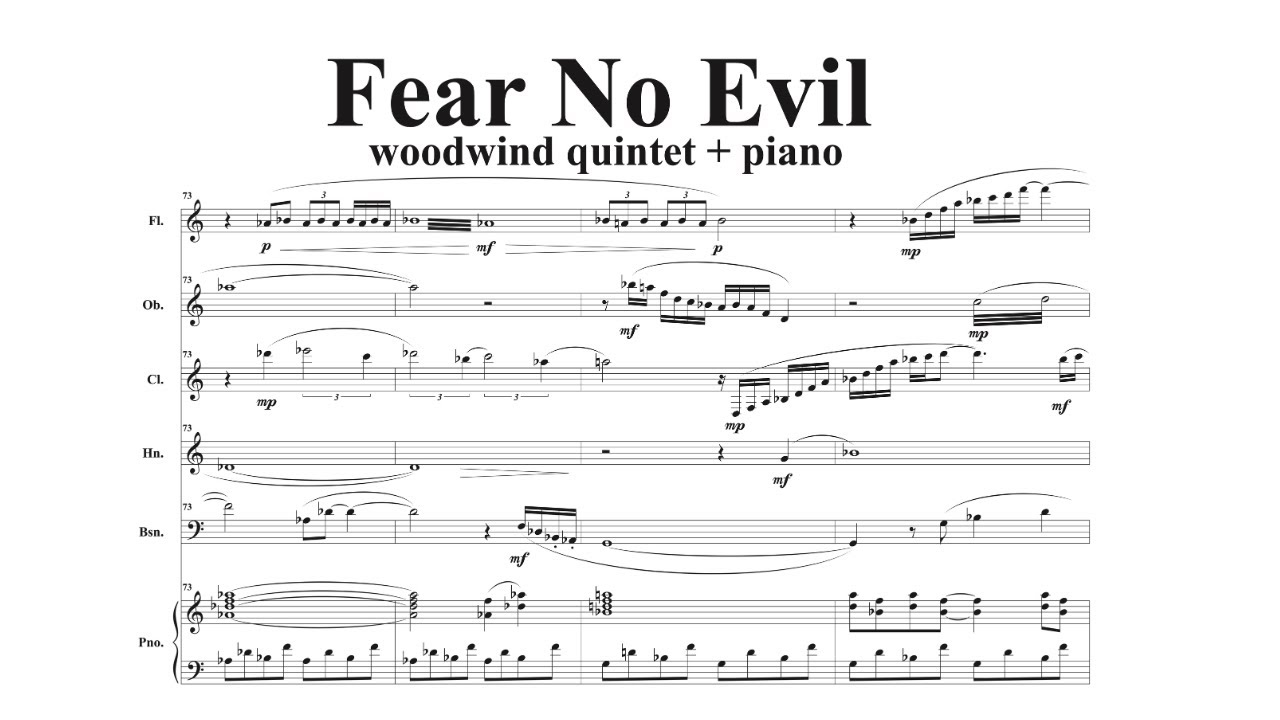 Fear No Evil (woodwind quintet + piano), by David Bennett Thomas