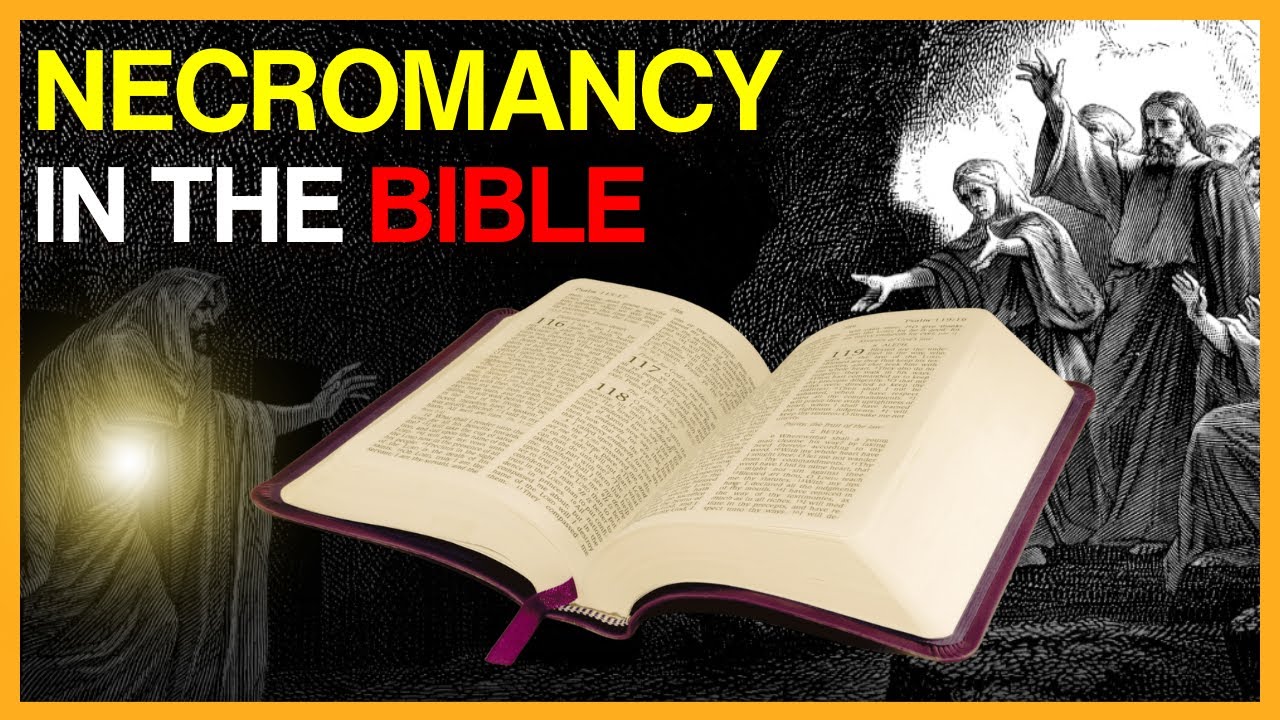 5 Times Necromancy Apppears in the Bible - Analyzed